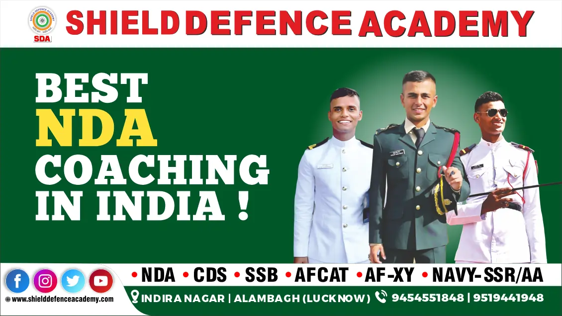 Best NDA coaching in India | Shield defence academy | Best Defence academy in Lucknow