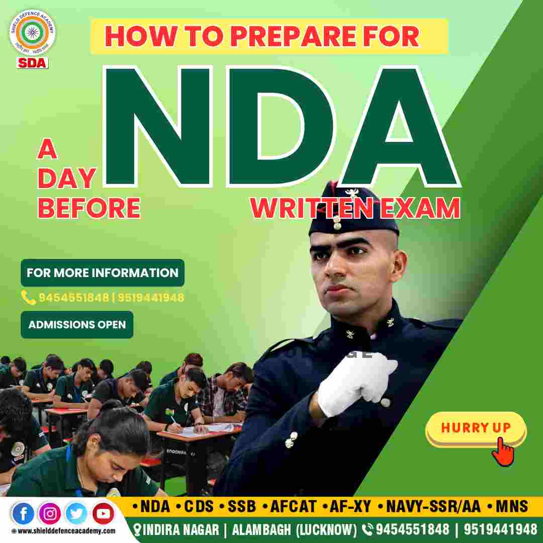 how to prepare for NDA in a day before NDA exam | NDA coaching in UP | Shield defence academy | Best defence academy in Lucknow