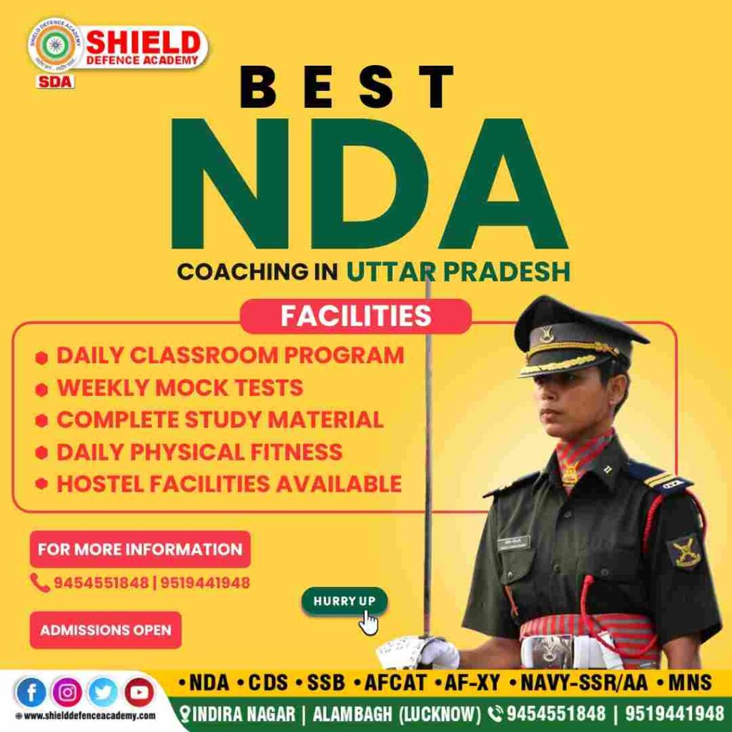 NDA coaching in UP | Best NDA coaching in Lucknow | Best defence academy in Lucknow | Shield defence academy