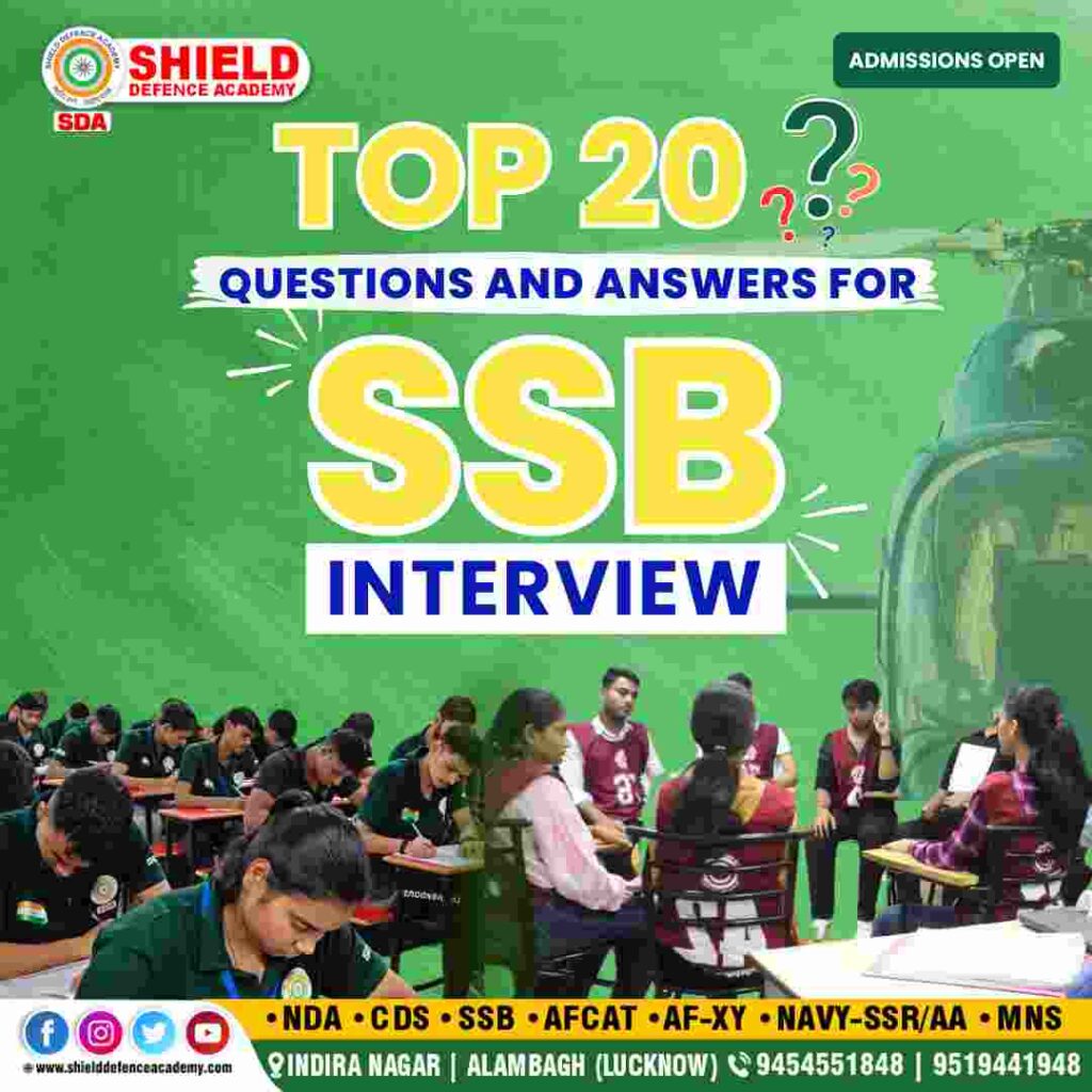 top 20 questions and answers for SSB Interview | Best defence academy in Lucknow | Best NDA coaching in Lucknow | Shield defence academy