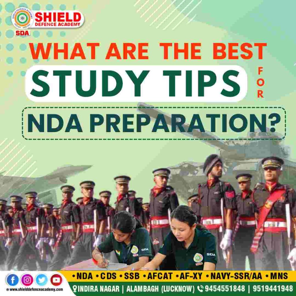 Best study tips for NDA preparation | Best defence academy in Lucknow | Best NDA coaching in Lucknow | Shield defence academy