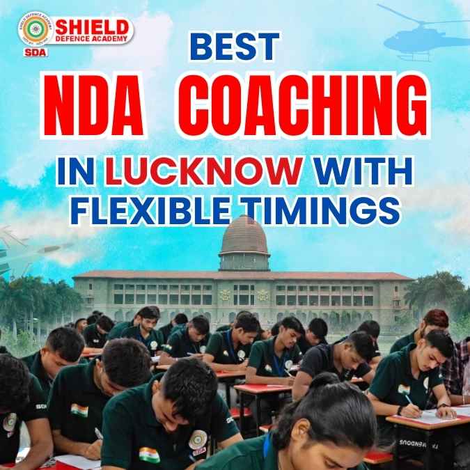 Best NDA coaching in Lucknow with flexible timings