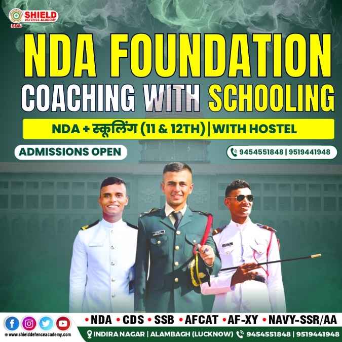 NDA Foundation Coaching with Schooling only at Shield defence academy