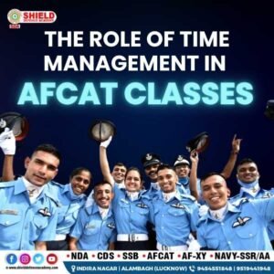 THE ROLE OF TIME MANAGEMENT IN AFCAT CLASSES
