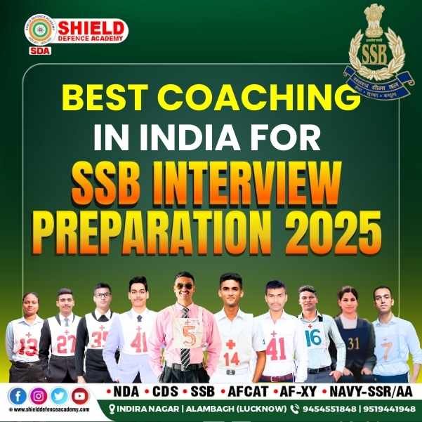BEST COACHING IN INDIA FOR SSB PREP 2025 SHIELD DEFENCE ACADEMY
