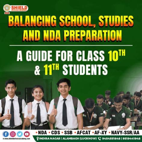 Balancing School, Studies and NDA Preparation
