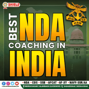 Best NDA Coaching in India Shield defence academy