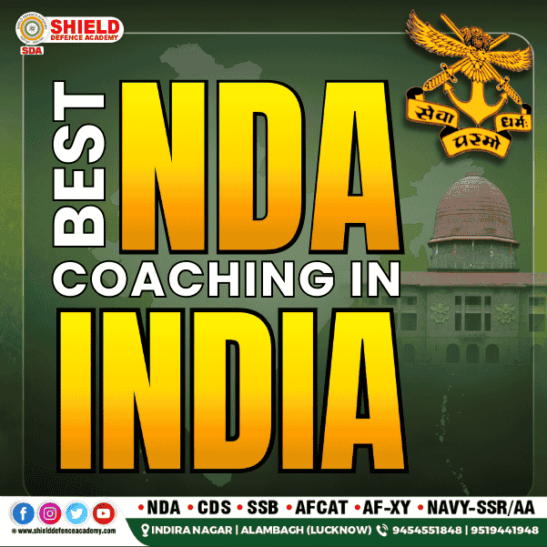 Best NDA Coaching in India Shield defence academy