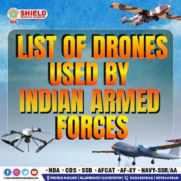 List of Drones Used by Indian Armed Forces