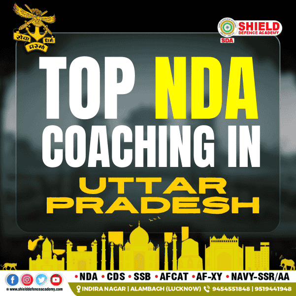 TOP NDA COACHING IN UP Shield defence academy