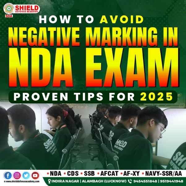 How to Avoid Negative Marking in NDA Exam – Proven Tips for 2025