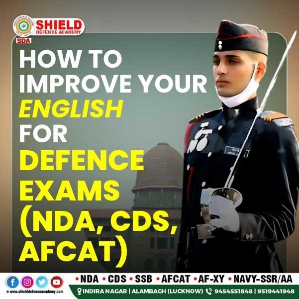 How to Improve Your English for Defence Exams