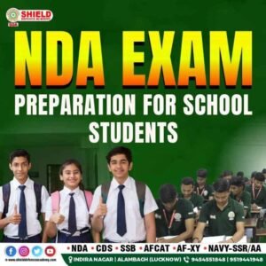 NDA exam preparation for school students with Shield Defence Academy