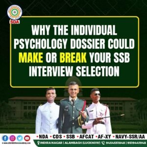 Why the Individual Psychology Dossier Could Make or Break Your SSB Interview Selection