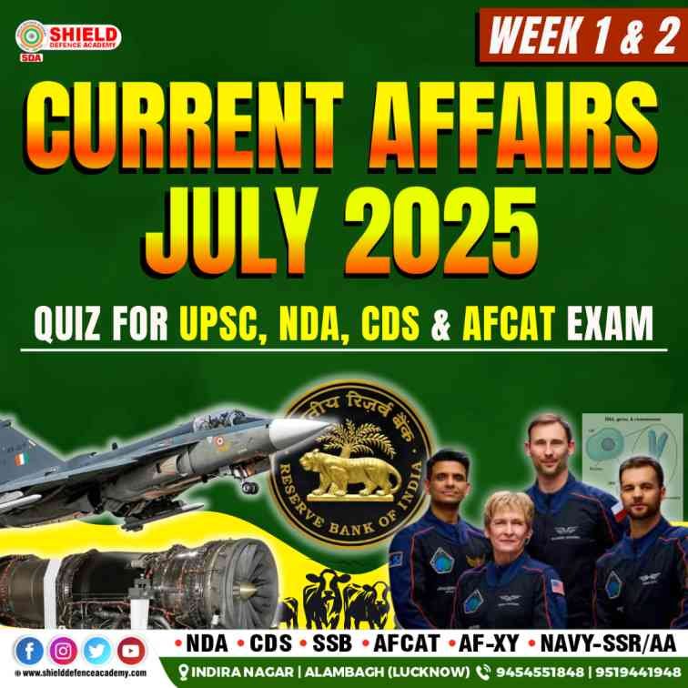 Current Affairs July 2025 Week 1 & 2