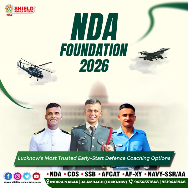 NDA Foundation 2026: Lucknow’s Most Trusted Early-Start Defence Coaching Options