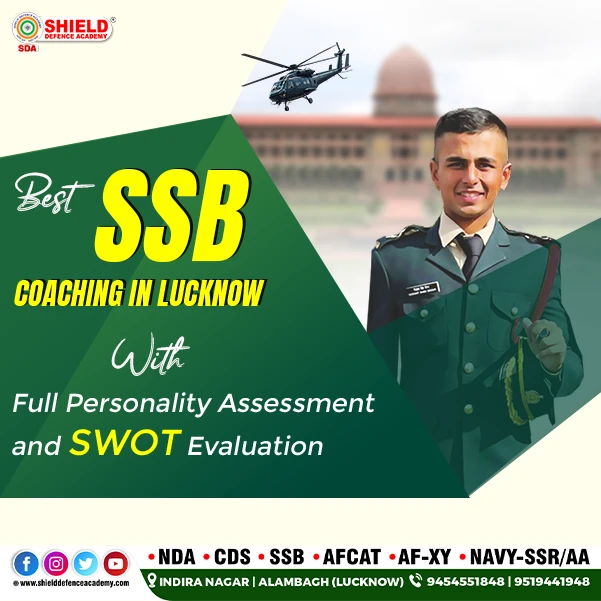 Best SSB Coaching in Lucknow With Full Personality Assessment and SWOT Evaluation copy