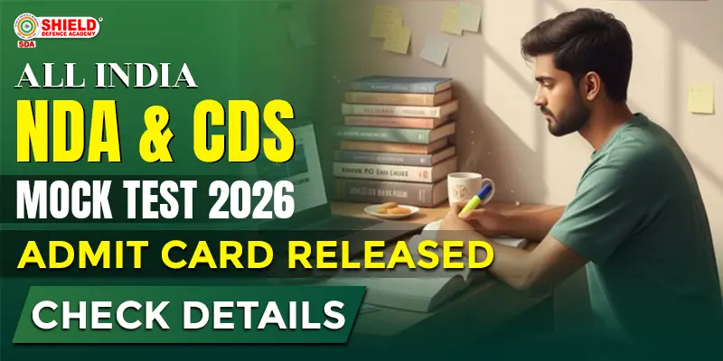 All-India-NDA-CDS-Mock-Test-2026-–-Admit-Card-Released-Check-Details