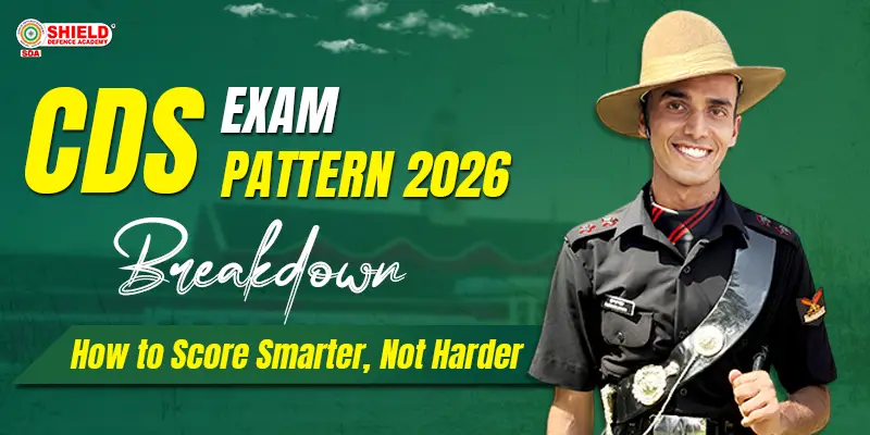 CDS-Exam-Pattern-2026-Breakdown-How-to-Score-Smarter-Not-Harder.
