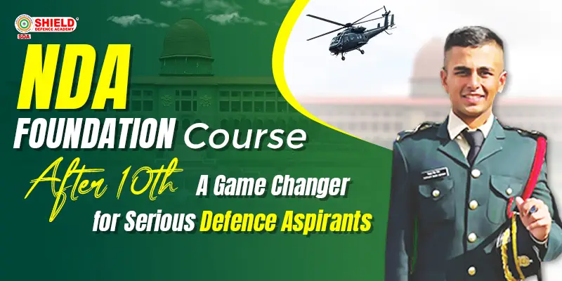 NDA-Foundation-Course-After-10th-A-Game-Changer-for-Serious-Defence-Aspirants