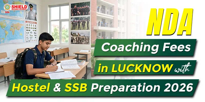 NDA-Coaching-Fees-in-Lucknow-with-Hostel-and-SSB-Preparation-2026