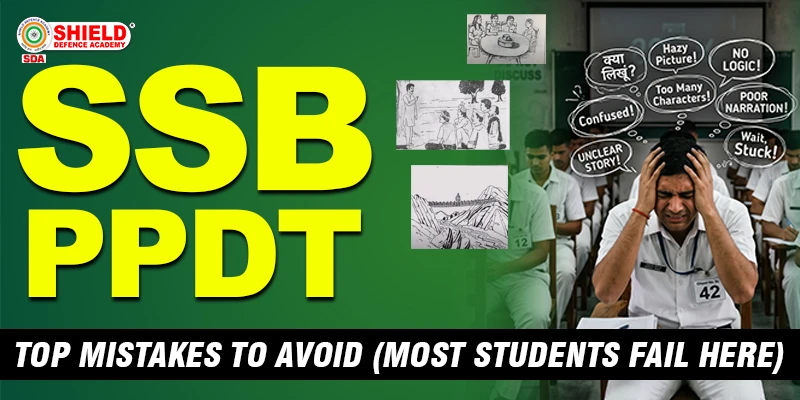 SSB-PPDT-Top-Mistakes-to-Avoid-Most-Students-Fail-Her