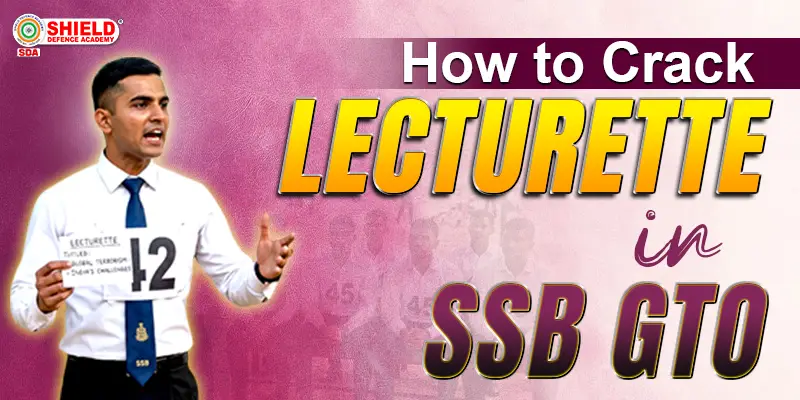 How-to-Crack-Lecturette-in-SSB-GTO