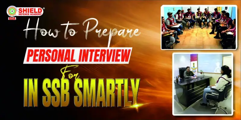 How-to-Prepare-for-Personal-Interview-in-SSB-Smartly.