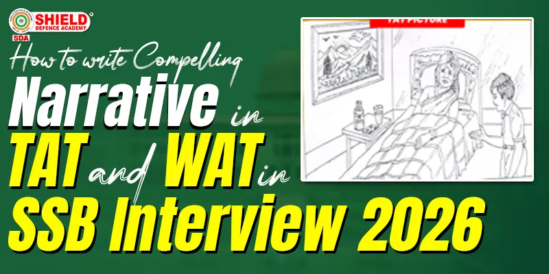 How-to-Write-Compelling-Narratives-in-TAT-and-WAT-in-SSB-Interview