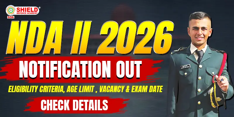 NDA-2-2026-Exam-Notification-Out-–-Eligibility-Criteria,-Age-Limit-,-Vacancy-&-Exam-Date