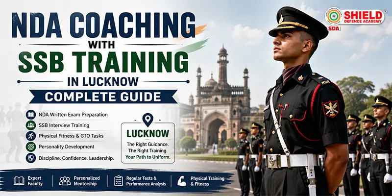 NDA-Coaching-with-SSB-Training-in-Lucknow-Complete-Guide