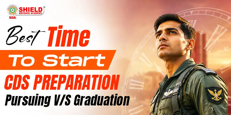 est-Time-to-Start-CDS-Preparation-Pursuing-vs-Complete-Graduation