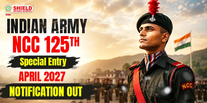 Indian-Army-NCC-125th-Special-Entry-April-2027-Notification-Out